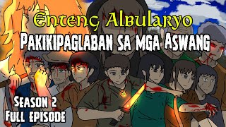 PINOY ANIMATED STORY  ENTENG ALBULARYO LABAN SA MGA ASWANG  SEASON 2 FULL MOVIE PINOY NIGHTMARE [upl. by Inneg495]