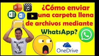 ¿Cómo enviar una carpeta llena de documentos mediante WhatsApp en 5 min [upl. by Graeme]