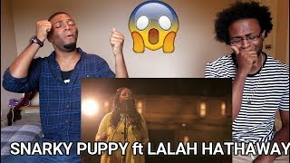 Snarky Puppy feat Lalah Hathaway  Something Family Dinner  Volume One REACTION [upl. by Antonius43]