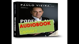 Audiobook Download  PAULO VIEIRA PODER E ALTA PERFORMANCE  Download do Audiobook na Descrição [upl. by Asreht66]