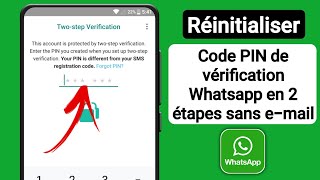 Comment réinitialiser le code PIN de vérification en deux étapes Whatsapp sans email 2024 [upl. by Akimal853]