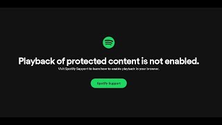 How to solve Playback of protected content is not enabled Spotify 100 worked [upl. by Hube]