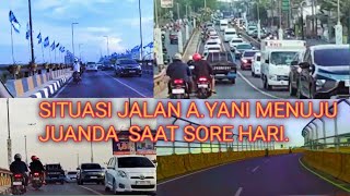 SUASANA JL AYANI SURABAYA MENJU JUANDA MENJELANG SORE [upl. by Mab858]