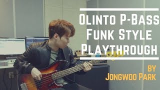 Olinto PBass  16 Beat Funk  Jongwoo Park  박종우 [upl. by Rehtul596]