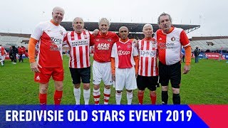 Eredivisie  Old Stars Event 2019 [upl. by Alphonso553]