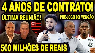 VAI ASSINAR 4 ANOS DE CONTRATO ÚLTIMA REUNIÃO 500 MILHÕES NO COFRE DO FLAMENGO PRÉ JOGO MENGÃO [upl. by Heydon6]