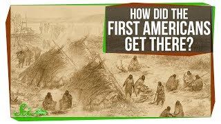 How the First Americans Got There [upl. by Ahseya]