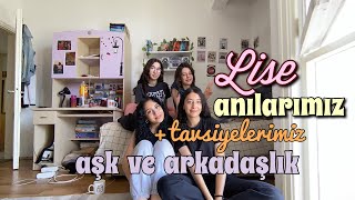 tüm lise hayatımızı döküyoruz [upl. by Calmas]