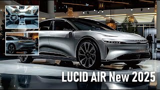 2025 Lucid Air Revolutionary Features amp Design Unveiled [upl. by Melvin]