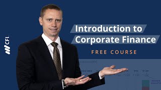 Introduction to Corporate Finance Course Video [upl. by Eire]