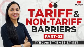 Tariff And Non Tariff Barriers Part 03  Import Quota Type amp Effects  Non Tariff Barriers [upl. by Patterson]