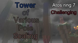 Atos Tower of Various Pole Scaling Reupload [upl. by Ehud]