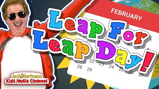 Leap For Leap Day  Leap Day Song for Kids  Jack Hartmann [upl. by Ortrud]