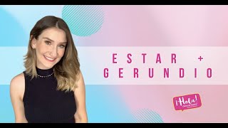 Verbo Estar  gerundio Aprende a usar esa estructura ahora [upl. by Doria]