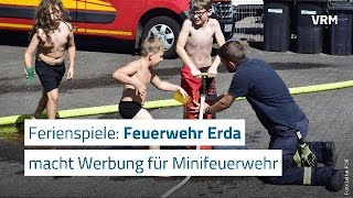 Ferienspiele zur Werbung für die Minifeuerwehr in Erda [upl. by Loredo]