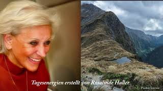 Tagesenergien für Montag 15 Februar 2021 Rosalinde Haller [upl. by Rothberg]