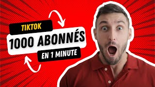 Comment avoir des abonnés TikTok  La méthode ultime pour booster ta popularité [upl. by Moonier]