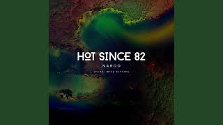 Hot Since 82 amp Miss Kittin  Naboo Nick Curly amp Jansons Remix [upl. by Viscardi]