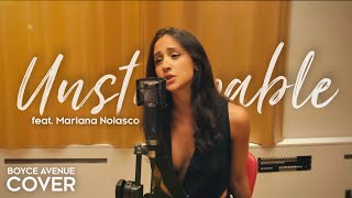 Unstoppable – Sia Boyce Avenue ft Mariana Nolasco piano acoustic cover on Spotify amp Apple [upl. by Leta413]