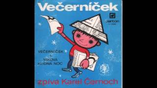 Karel Černoch  Večerníček [upl. by Disini569]