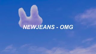 NewJeans 뉴진스 OMG Easy Lyrics [upl. by Eirroc]