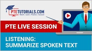 Expert Tips PTE Listening Summarize Spoken Text [upl. by Aronal]