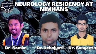 Neurology Residency  NIMHANS [upl. by Jillana]