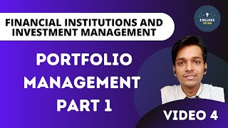 Portfolio management  Part 1  Financial Institution and Investment Management [upl. by Secnirp]