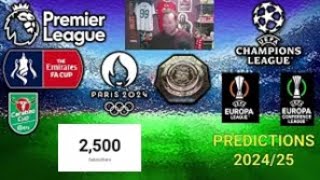 2500 SUBSCRIBERS 🥳 202425 Predictions [upl. by Antonin967]