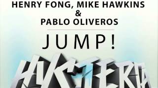 Henry Fong Mike Hawkins Pablo Oliveros  JUMP [upl. by Airun]