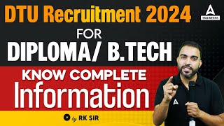 DTU Registration 2024 for Diploma Btech  DTU Recruitment 2024  Know Complete Information [upl. by Cardon515]