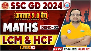 SSC GD New Vacancy 2024  SSC GD Maths Demo 2 अवतार 20 बैच LCM amp HCF Maths By Ankit Bhati Sir [upl. by Ardisi953]