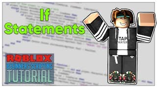 Beginners Roblox Scripting Tutorial 8  If Statements Beginner to Pro 2019 [upl. by Nhguahs]