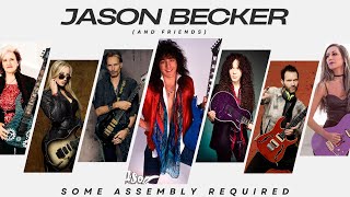 “Some Assembly Required” by Jason Becker amp Friends [upl. by Einram]