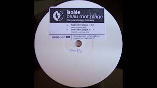 Isolée  Beau Mot Plage Cherry Bomb Mix 2000 [upl. by Herriott]