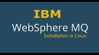 IBM Websphere MQv8x installation guide on Linux 2017 [upl. by Noyar]