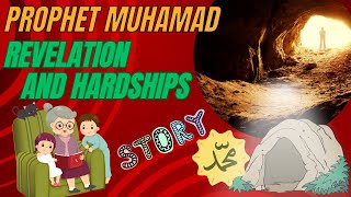 Revelation and hardships of Prophet Muhammad  Seerat un Nabi series  Episode 2 [upl. by Waylan596]