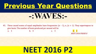 Three sound waves of equal amplitudes have frequencies n – 1 n n  1 They superimpose to give [upl. by Wiencke649]