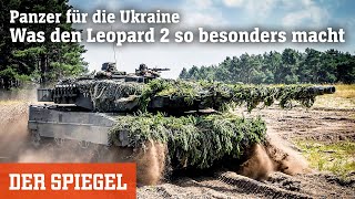 Panzer für die Ukraine Was den Leopard 2 so besonders macht  DER SPIEGEL [upl. by Nalac244]