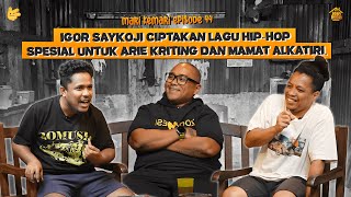 SAYKOJI BAYARAN MANGGUNG PENYANYI HIPHOP MASIH KALAH DENGAN MUSISI GENRE LAIN  MARI KEMARI [upl. by Nomrac]