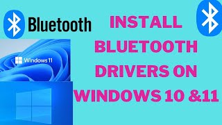 How to download And Install Bluetooth Drivers on Windows 10 amp11 [upl. by Benoit]