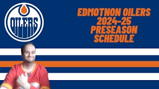 Edmonton Oilers 202425 Preseason Schedule SWEDISH [upl. by Lilybel352]