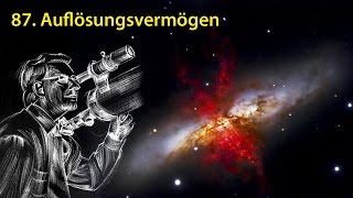 AstronomieTelevision Folge 87  Auflösungsvermögen [upl. by Atinat430]