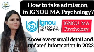 How to take admission in IGNOU MA Psychology know every small detail ignou psychology best video [upl. by Farley]