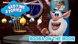 Booba Bedtime Stories  Booba on the Moon  Story 10  Fairy Tales for Kids [upl. by Yemirej18]