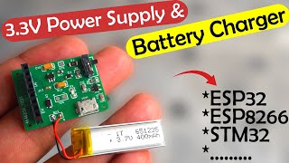 33V Power Supply for ESP32 ESP8266 STM32 etc Lipo Battery Charger Lithium Ion Charger [upl. by Berl589]