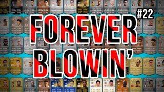 FOREVER BLOWIN  22  Fifa 14 Ultimate Team [upl. by Orvie]