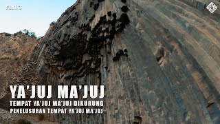 Ngarai Darial Pegunungan Yang Di Yakini Menjadi Tempat Pengurungan Yajuj Majuj  Part 3 [upl. by Yehc]