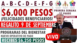 💸 Operativo Bienestar 🎁estas LETRAS REGALITO EL 9 DE SEPTIEMBRE🔔 ¡DE ÚLTIMA HORA📆 Pensión Bienestar [upl. by Stephanie]