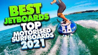 Top 10 Motorized surfboards Best Electric Surfboards and Jetboards 2021 [upl. by Ruddy]